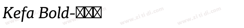 Kefa Bold字体转换